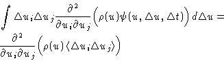 \begin{displaymath}
\begin{split}
&\int\Delta u_i\Delta u_j \frac{\partial^2}{\...
...t\langle \Delta u_i\Delta u_j\right\rangle\Bigr)
\end{split} \end{displaymath}