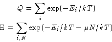 \begin{displaymath}
\begin{gathered}
Q = \sum_i \exp(-E_i/kT)\ \Xi = \sum_{i,N} \exp(-E_i/kT+\mu N/kT)
\end{gathered}\end{displaymath}