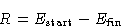 \begin{displaymath}
R = E_{\text{start}}-E_{\text{fin}}\end{displaymath}