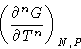 \begin{displaymath}
\left(\frac{\partial^n G}{\partial T^n}\right)_{N,P}
\end{displaymath}